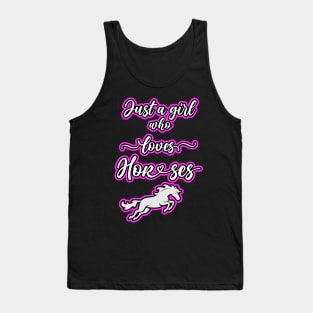 Just A Girl Who Loves Horses Tank Top